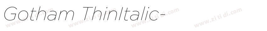 Gotham ThinItalic字体转换